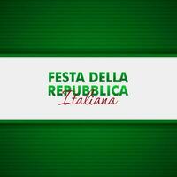 festa della repubblica italiana, 2 Giungno, Itália república dia 2 junho, Itália nacional bandeira. celebração fundo vetor