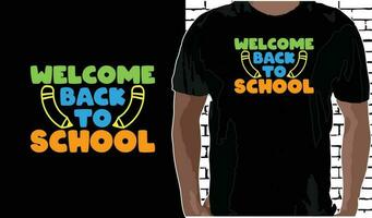 bem-vinda costas para escola t camisa projeto, citações sobre costas para escola, costas para escola camisa, costas para escola tipografia t camisa Projeto vetor