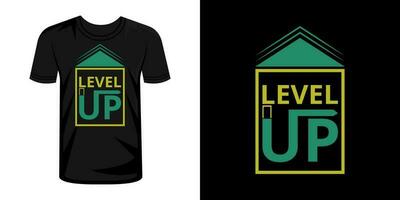 nível acima tipografia camiseta Projeto vetor