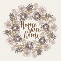 Vector Home Sweet Home Floral grinalda