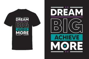 vetor camiseta Projeto. motivacional citações tipografia vetor camiseta Projeto.