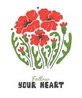 abstrato vermelho flor cartazes. na moda botânico parede artes com selvagem floral plantas, folha dentro hippie estilo. papoula com motivacional frase vetor