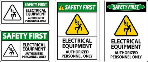 segurança primeiro rótulo elétrico equipamento, autorizado pessoal só vetor