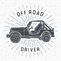 carro suv offroad, rótulo vintage, esboço desenhado à mão, distintivo retrô com textura grunge, impressão de t-shirt de design de tipografia, ilustração vetorial. vetor