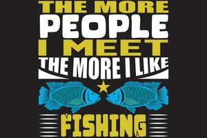 a Mais pessoas Eu Conheça a Mais Eu gostar pescaria vetor