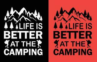 vida é Melhor às a acampamento t camisa Projeto vetor