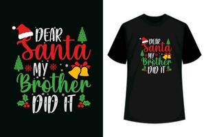 querida santa meu irmão fez isto, Natal t camisa Projeto vetor