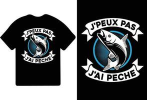 j'peux pas j'ai peche camiseta projeto, t camisa projeto, pescaria camiseta Projeto. vetor