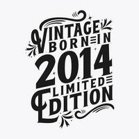 vintage nascermos dentro 2014, nascermos dentro vintage 2014 aniversário celebração vetor