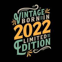 vintage nascermos dentro 2022, nascermos dentro vintage 2022 aniversário celebração vetor