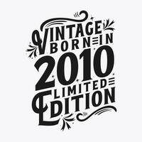 vintage nascermos dentro 2010, nascermos dentro vintage 2010 aniversário celebração vetor