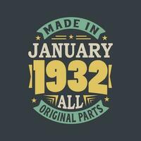 nascermos dentro janeiro 1932 retro vintage aniversário, fez dentro janeiro 1932 todos original partes vetor