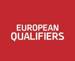 europeu eliminatórias logotipo nome branco símbolo abstrato Projeto vetor ilustração com vermelho fundo