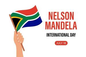 Nelson Mandela nacional dia. 18 julho. bandeira do a república do sul África dentro mão. ilustração, bandeira, vetor