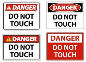 sinal de perigo não toque e por favor não toque vetor