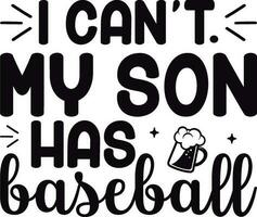 Eu pode t. meu filho tem beisebol vetor