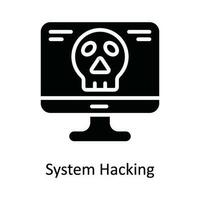 sistema hacking vetor sólido ícone Projeto ilustração. cyber segurança símbolo em branco fundo eps 10 Arquivo