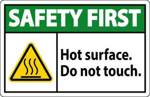 segurança primeiro rótulo quente superfície, Faz não toque vetor