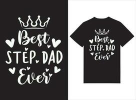 melhor degrau Papai sempre Papai t camisa Projeto vetor