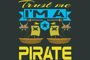 Confiar em mim eu sou uma pirata vetor