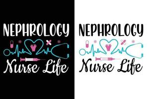 Nefrologia enfermeira vida citações camiseta vetor