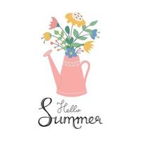 fofos lindas flores em um regador rosa com letras de mão Olá verão. imagem vetorial em um estilo simples em um fundo branco. decoração floral para convites, cartões postais, adesivos vetor