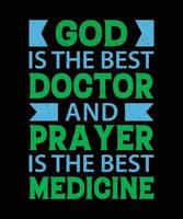 Deus é a melhor médico e oração é a melhor remédio. camiseta Projeto. impressão template.typography vetor ilustração.
