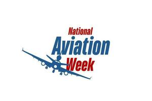 nacional aviação semana feriado conceito. modelo para fundo, bandeira, cartão, poster, camiseta com texto inscrição vetor