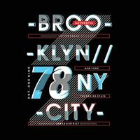 Brooklyn tipografia vetor gráfico para t camisa impressões e de outros usa. poster, adesivo, parede murais