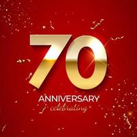 decoração de celebração de aniversário. número dourado 70 com fitas de confete, brilhos e serpentina em fundo vermelho. ilustração vetorial vetor