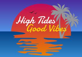 Unique High Tides Boas Vibes Lettering Vetores