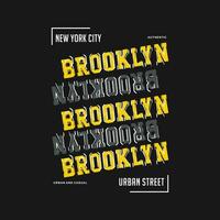 brooklyn, cidade de nova york, moldura de texto, design gráfico de camiseta, vetor de tipografia, ilustração, estilo casual