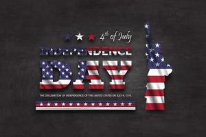 4 de julho feliz dia da independência da América. estátua da liberdade com texto e agitando a bandeira americana. fundo do quadro-negro. vetor