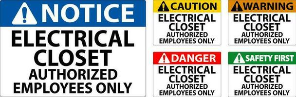 Perigo placa elétrico armário de roupa - autorizado empregados só vetor