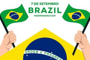 7 de setembro Brasil independência dia, fundo ilustração com mãos segurando bandeira vetor