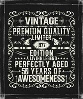 vintage Prêmio qualidade 1977 limitado edição envelhecido para perfeição todos original camiseta Projeto vetor