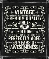 vintage Prêmio qualidade 1989 limitado edição envelhecido para perfeição todos original camiseta Projeto vetor