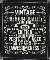 vintage Prêmio qualidade 1973 limitado edição envelhecido para perfeição todos original camiseta Projeto vetor