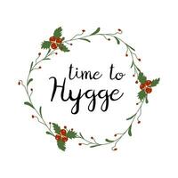 hygge tempo. acolhedor casa dinamarquês frase para dentro floral guirlanda fofa escrito a mão slogan isolado em branco decotivo livro elemento. hygge impressão logotipo símbolo inscrição. vetor escrito a mão ilustração.