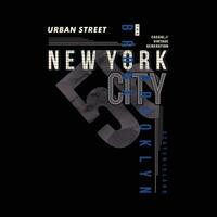urbano rua Novo Iorque gráfico, tipografia vetor, t camisa projeto, ilustração, Boa para casual estilo vetor
