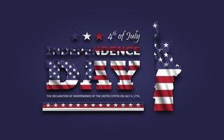 4 de julho feliz dia da independência da América. estátua da liberdade com texto e acenando a bandeira americana sobre fundo azul. vetor. vetor