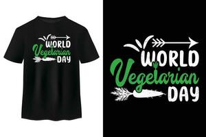 mundo vegetariano dia tipografia t camisa projeto, caligrafia projeto, distintivo, carimbo, logotipo, letras, vegetal amante t camisa, cumprimento cartão, bandeira, adesivo, feriado observância em a 1º Outubro vetor