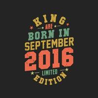 rei estão nascermos dentro setembro 2016. rei estão nascermos dentro setembro 2016 retro vintage aniversário vetor
