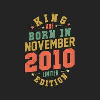 rei estão nascermos dentro novembro 2010. rei estão nascermos dentro novembro 2010 retro vintage aniversário vetor