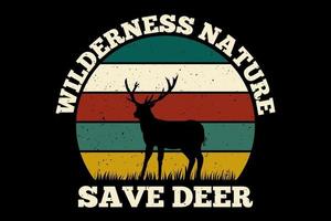t-shirt natureza selvagem salvar cervos estilo retro vetor
