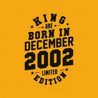 rei estão nascermos dentro dezembro 2002. rei estão nascermos dentro dezembro 2002 retro vintage aniversário vetor