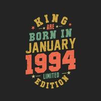 rei estão nascermos dentro janeiro 1994. rei estão nascermos dentro janeiro 1994 retro vintage aniversário vetor