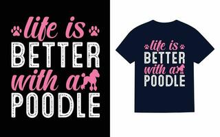 poodle cachorro camiseta projeto, tipografia, vetor, t camisa vetor