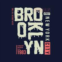 Brooklyn gráfico t camisa projeto, tipografia vetor, ilustração, casual estilo vetor