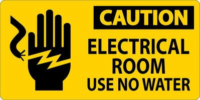 restrito área placa Cuidado elétrico quarto usar não água vetor